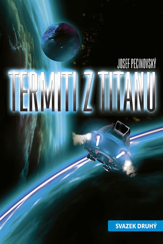 Termiti z Titanu - svazek druhý